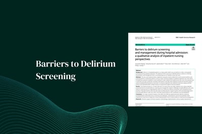 Barriers to delirium screening and management during hospital admission